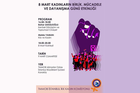 TMMOB İstanbul İKK Kadın Komisyonu 8 Mart Söyleşisi ve Kokteyli