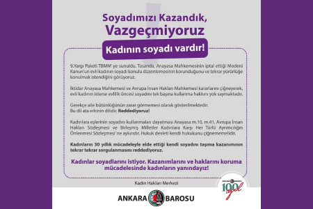 Ankara Barosu Kadın Hakları Merkezi: 'Soyadımızı kazandık, vazgeçmiyoruz'