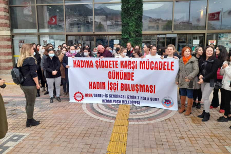 Kemalpaşa Belediyesi kadın işçileri: Hiç bilmiyormuşuz 25 Kasım’ı