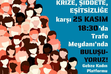 Gebze Kadın Platformu 25 Kasım eylemi