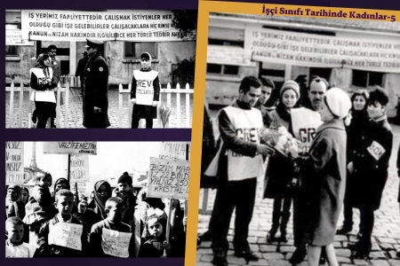 1966: Paşabahçe Grevinin yasak tanımaz kadınları