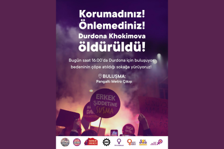 Şişli'de kadınlar, katledilen Durdona Khokimova için buluşacak.