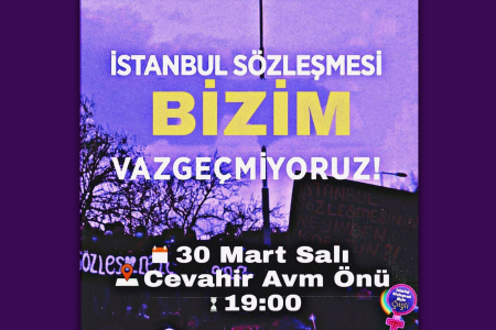Şişli’de ‘İstanbul Sözleşmesi’nden Vazgeçmiyoruz’ buluşması