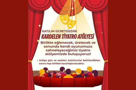 Kardelen Mahallesi’nde tiyatro atölyesi kuruyoruz!