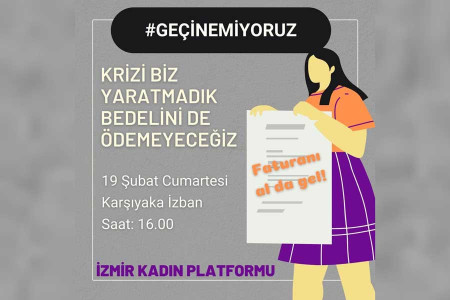 İzmir Kadın Platformundan #Geçinemiyoruz eylemi