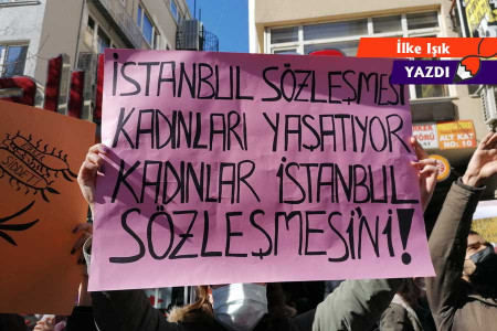 İstanbul Sözleşmesine saldırıp, ‘Kadınlara önem veriyoruz’ demek ne demek?