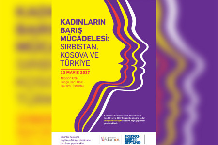 Kadınların Barış Mücadelesi: Sırbistan, Kosova, Türkiye konferansı