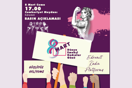 Edremit Kadın Platformu kadınları 8 Mart'a çağırıyor