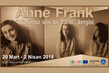 GÜNÜN SERGİSİ: Anne Frank – Günümüz için bir Tarih