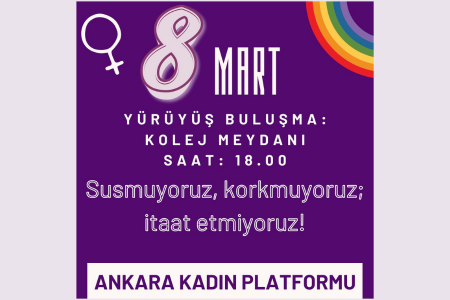Ankara Kadın Platformu: Susmuyoruz, korkmuyoruz!